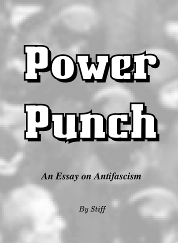 Cover of the zine "Power Punch", subtitled "An Essay on Antifascism". The background is a blurred monochrome image of a black bloc at a protest